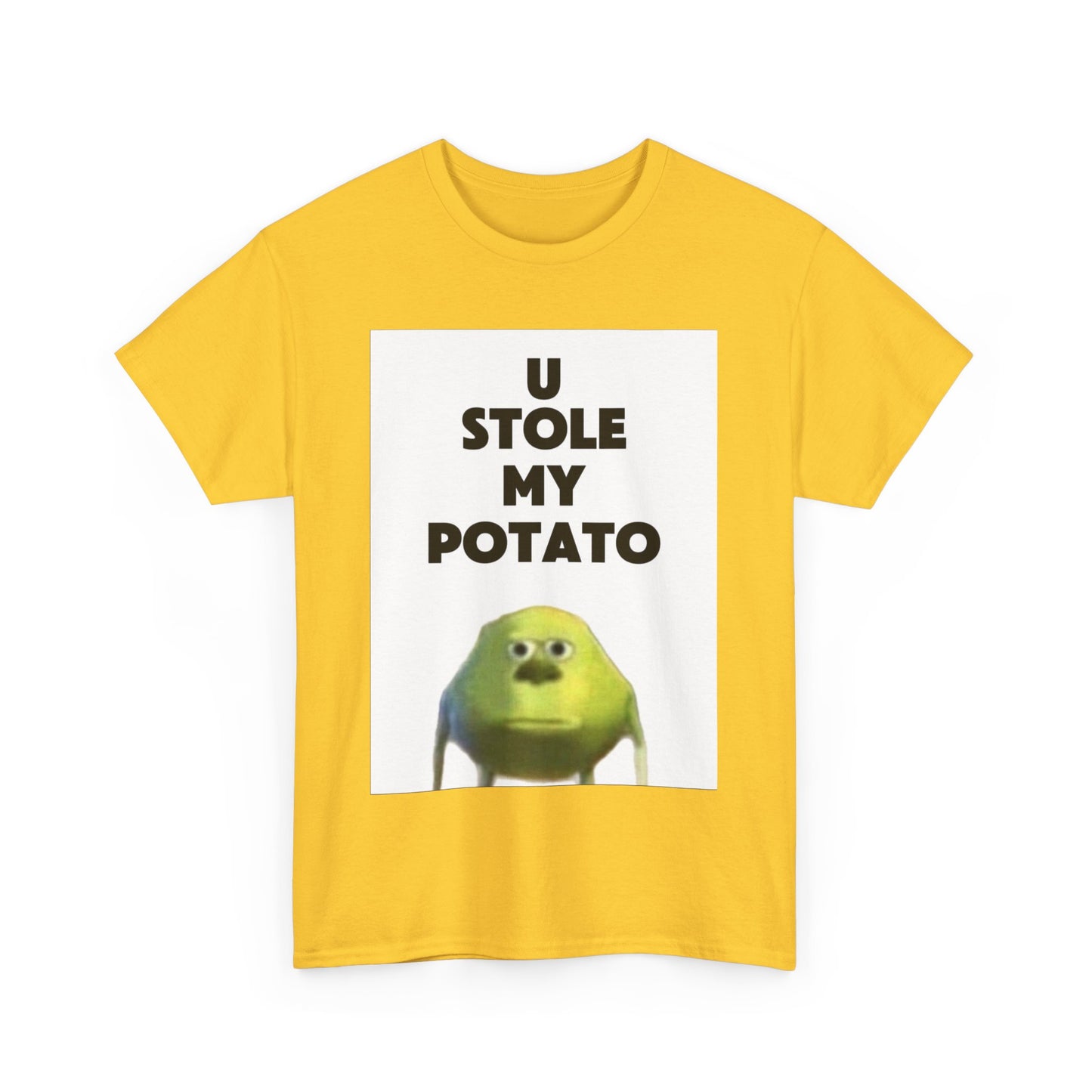 Funny Graphic Tee, U Stole My Potato Shirt, Humor T-Shirt, Gift for Friends, Casual Wear